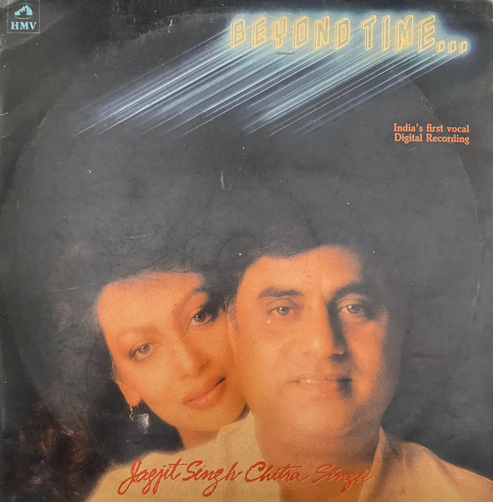 Jagjit Singh - Beyond Time - Jagjit Singh & Chitra Singh LP Vinyl Record