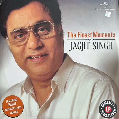 The Finest Moments - Jagjit Singh