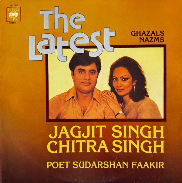Jagjit Singh - The Latest Jagjit & Chitra Singh LP Vinyl Record